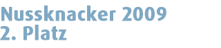 Nussknacker 2009 - 2. Rang
